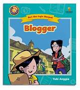 SERI AKU INGIN MENJADI BLOGGER