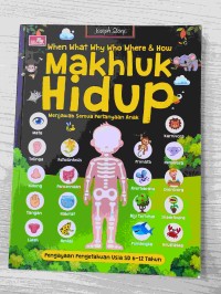 Image of MAKHLUK HIDUP: MENJAWAB SEMUA PERTANYAAN ANAK