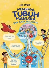 MENGENAL TUBUH MANUSIA DAN CARA KERJANYA