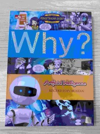 Image of WHY? ARTIFICIAL INTELIGENCE (KECERDASAN BUATAN)